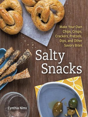 cover image of Salty Snacks